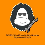 DIGITS: WordPress Mobile Number Signup and Login