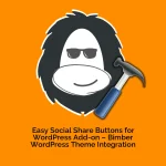 Easy Social Share Buttons for WordPress Add-on – Bimber WordPress Theme Integration