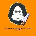 Paid Memberships Pro – Invite Only Add On
