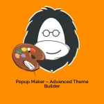 Popup Maker – Advanced Theme Builder